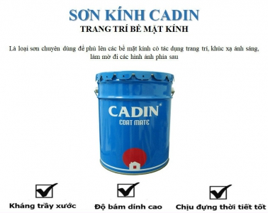 Sơn kính trong nhà và ngoài trời CADIN - sơn tốt giá rẻ