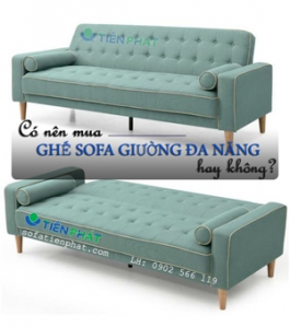 Có nên mua ghế sofa bed - sofa giường không?