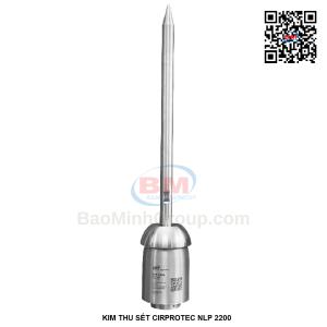 Kim thu sét Cirprotec NLP 2200