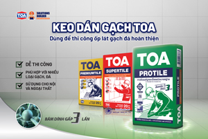 Keo dán gạch Toa giá ưu đãi cho khách lần đầu mua